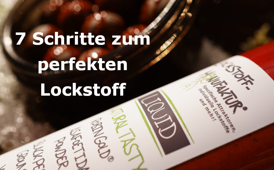 "In 7 Schritten zum perfekten Lockstoff" - unser ausführliches, kostenloses eBook für alle Newsletter-Abonnenten erscheint am Sonntag!