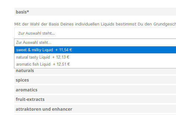 Zuerst musst Du die Basis wählen: sie bestimmt die Eigenschaften Deines Lockstoffs.